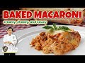 CREAMY, CHEESY, and SAUCY BAKED MACARONI (Mrs.Galang's Kitchen S13 Ep7)