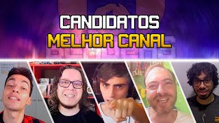 CANDIDATOS Bladers Awards - Categoria: MELHOR CANAL