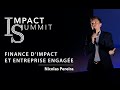 Confrence de nicolas pereira  comment la finance dimpact transforme lconomie 