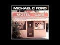 Michael C. Ford and Ray Manzarek - Bungalow 3K7