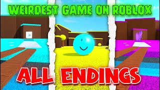 ALL Endings (PART1) - Weirdest Game On Roblox [Roblox]