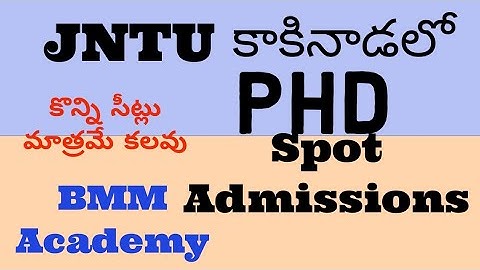 JNTU Kakinada PhD spot Admissions