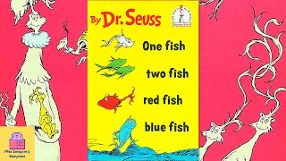 DR SEUSS READ ALOUD - ONE FISH TWO FISH RED FISH BLUE FISH - storytime for kids by Miss Sassycat's Storytime 1,370 views 1 year ago 10 minutes, 12 seconds