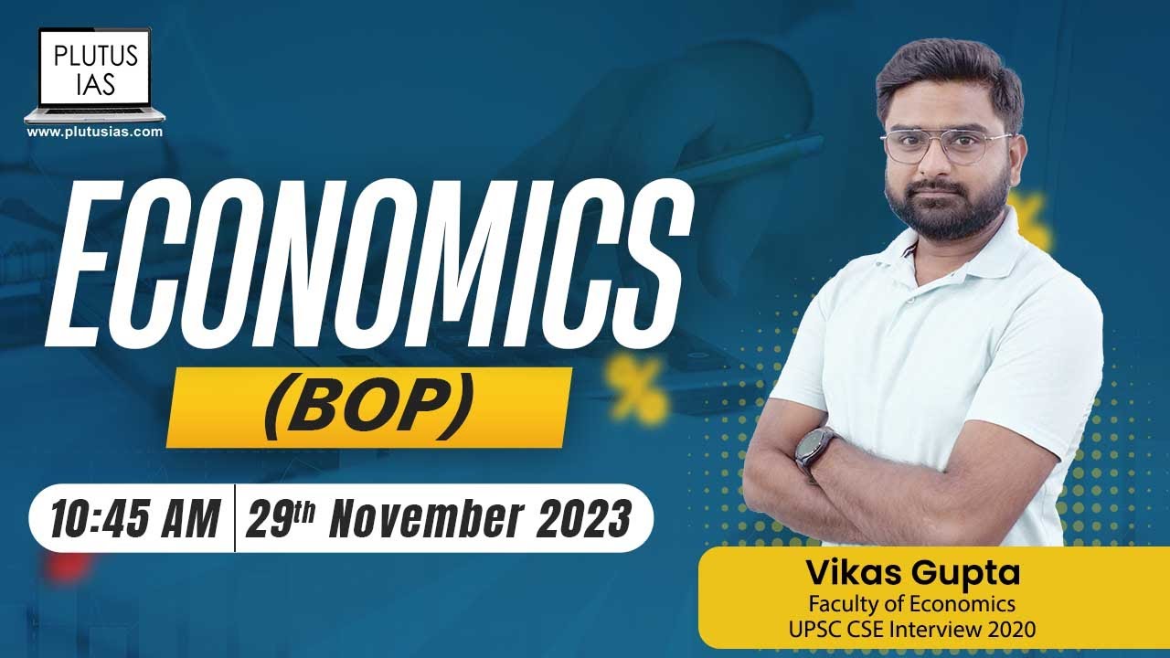 Live Lecture - BOP | Class Of_Economic | By Vikas Gupta Sir | #genralstudies #iasmotivation