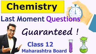 Guaranteed Questions For Chemistry Tips For Chemistry Hsc Board 2020 - Class 12Th Chemistry