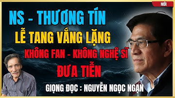 Nghệ sĩ Thương Tín – Một đời cống hiến, ra đi trong lặng lẽ khiến ai cũng nghẹn