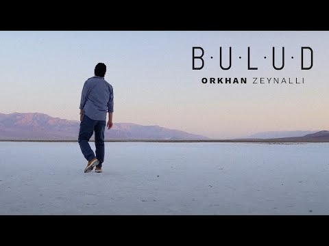 Orkhan Zeynalli ft. Röya Miri — Bulud (Rəsmi Musiqi Video)