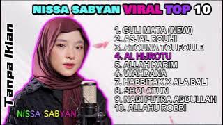 GULI MATA || ASJAL RUWHI - KUMPULAN TOP 10 SONG BY NISSA SABYAN