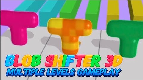 Blob Shifter 3D Change your shape & Win a race All Skin Gameplay