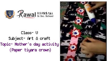 Class- V, Subject- Art & craft, Topic- Mother