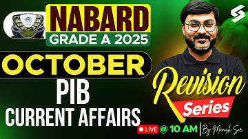 PIB October MCQs for NABARD Grade A 2025, SEBI & RBI | PIB October 2025 Revision | PIB by Manish Sir