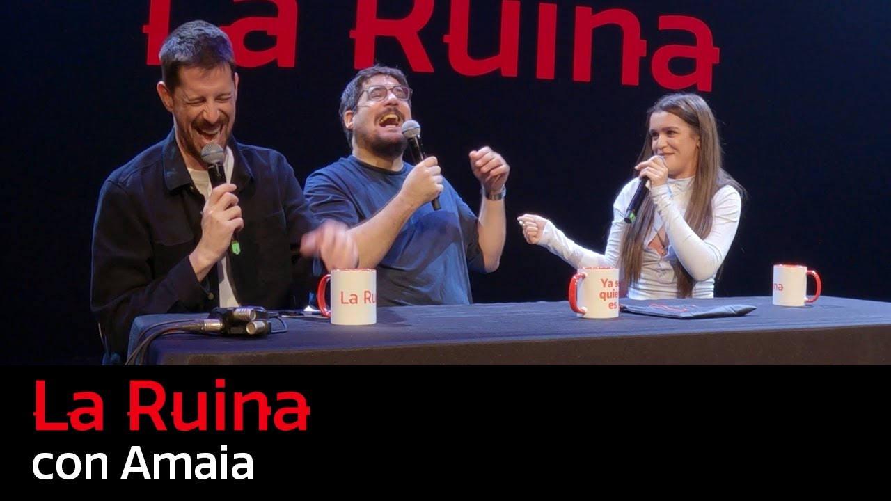 275. La Ruina (con Amaia)