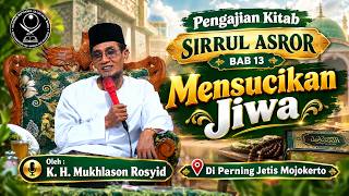 Sirrul Asror Bab 13 Mensucikan Jiwa