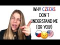 CZECHS DON'T UNDERSTAND YOU! (Your Czech pronunciation sucks—here's how to fix it)