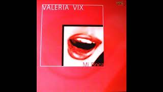 Valeria Vix - Mi Boca (Phone Club Mix)
1999 Valeria Vix - Mi Boca (Phone Club Mix)