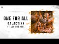 Galactixx ft lin was here  one for all  qdance records