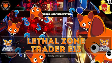 The Mysterious Ways of Plague Hearts! (SoD2 Lethal Zone Trader Episode 13)