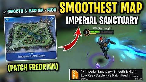 Latest! SMOOTH MAP In Imperial Sanctuary - Fix Lag & Fps Drops Better Play [ Patch Fredrinn ] MLBB