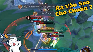 Vấn Đề Kỹ Năng: Ra Vào Combat Sao Cho Chuẩn ?