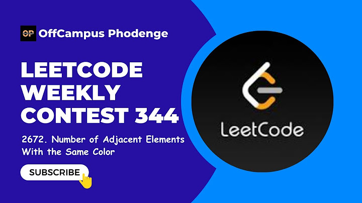 Leetcode 2672. Number of Adjacent Elements With the Same Color | Weekly Contest 343 | weekly contest