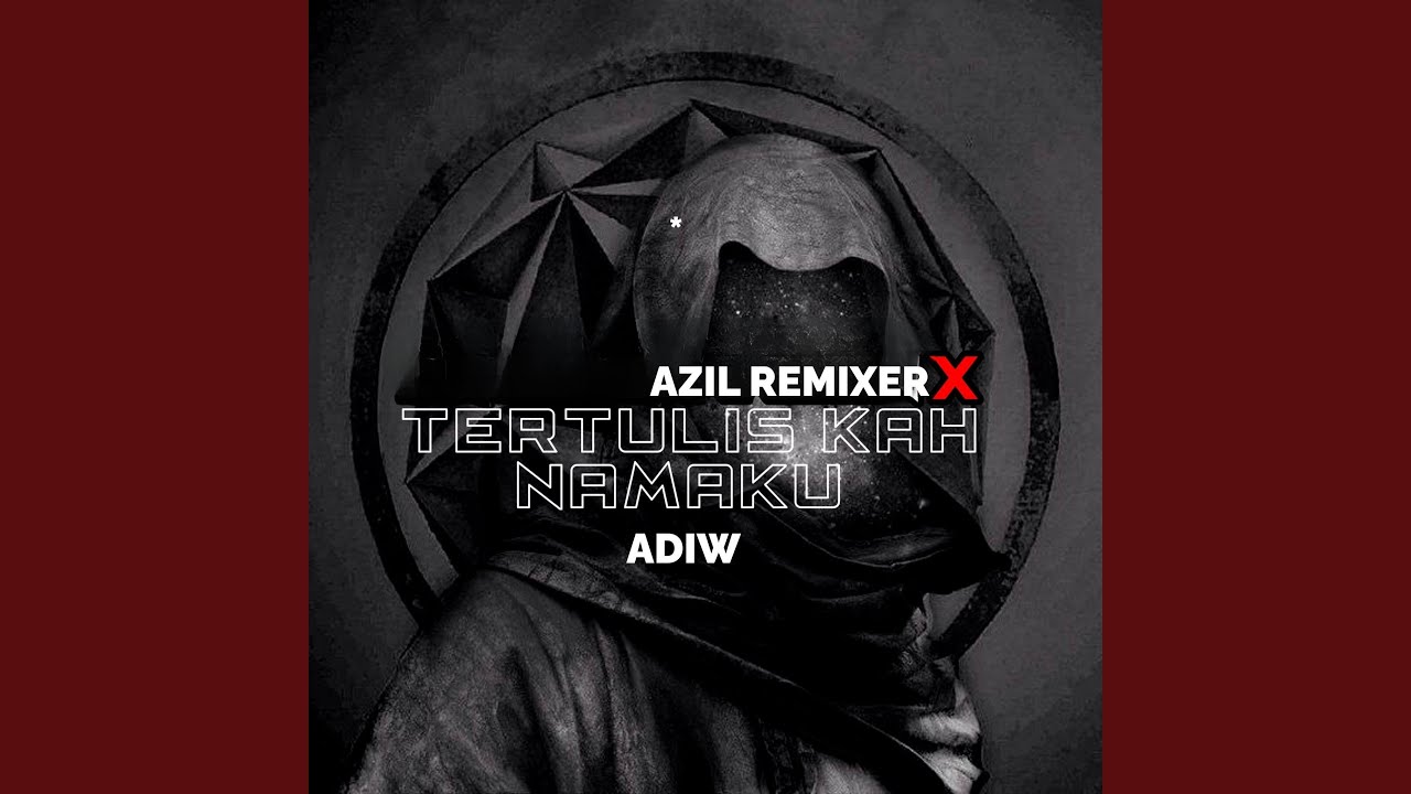 Tertuliskah Namaku (Remix)