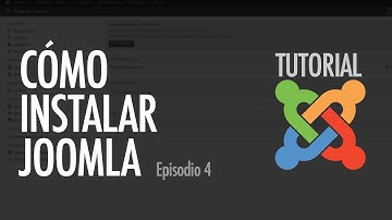 CÓMO INSTALAR JOOMLA | Joomla, ep. 4