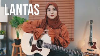 LANTAS - JUICY LUICY (REGITA ECHA COVER)