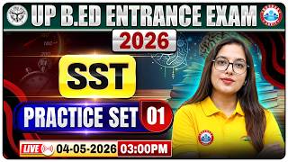 UP B.Ed SST Practice Set 01 | UP B.Ed SST Classes | UP B.Ed Entrance Exam 2026 | B.Ed SST MCQs
