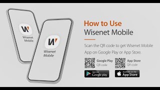 [How to use] Wisenet Mobile 2.0 screenshot 1