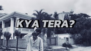 Kya Tera? - Mc Stud Official Music Video 2K25