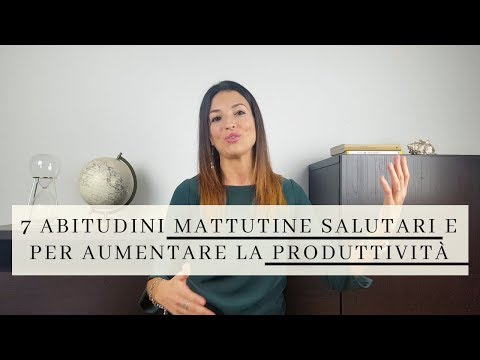 7 Abitudini Mattutine