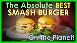 The Ultimate Smash Burger With The Ultimate Sauce!