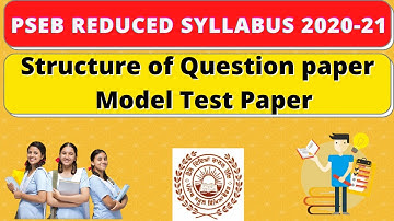 Pseb reduced syllabus 2021-21 for class 1st to 12th |  Structure of Question paper | Model Testpaper