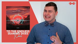 Xavi - To The Endless Searing Skies (Album Review)