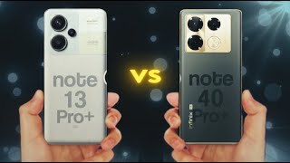 Redmi Note 13 Pro+ Vs  Infinix Note 40 Pro+