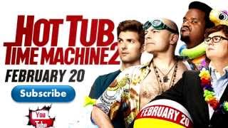 HOT TUB TIME MACHINE 2 (2015) New TV Spot (TOMORROW) HD