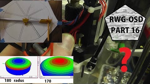 RWG-OSD #16 Z-Probe Thoughts & Repetier vs Marlin Auto-Cal Talk. & EXTRAS