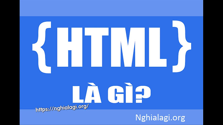 Html hypertext markup language là gì năm 2024