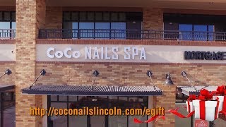 ❤❤ Welcome to CoCo Nails Spa - Lincoln, CA