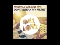 Nervo  marco lys  dont break my heart  kid massive remix