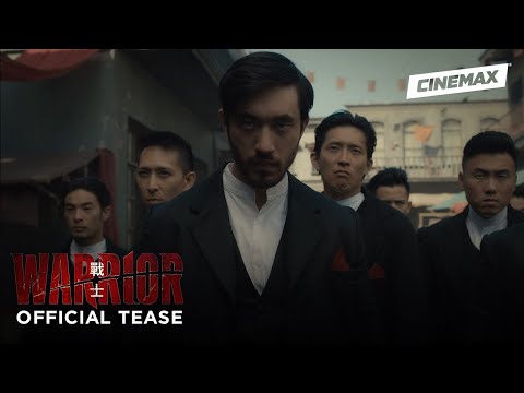 Warrior - Season 1 (2019) | Official Tease 2 | Cinemax