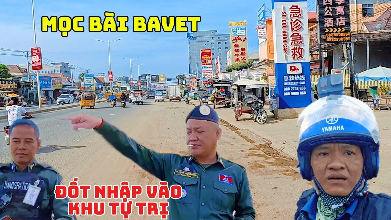 đột nhập vào khu tự trị Campuchia bavet mộc bai