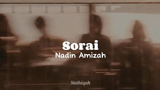 Sorai by Nadin Amizah | Lyric Video | Brown Aesthetic