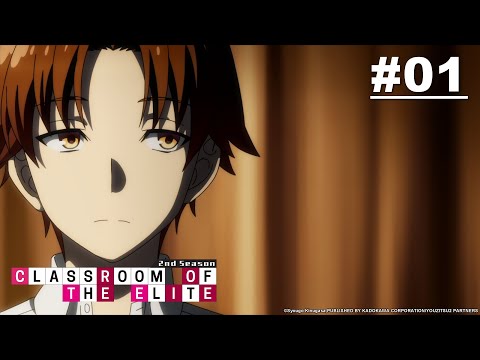 Muse Asia - 【NEW EPISODE PREVIEW】 《Classroom of the Elite