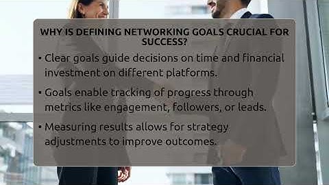 Why Is Defining Networking Goals Crucial For Success? - Everyday-Networking