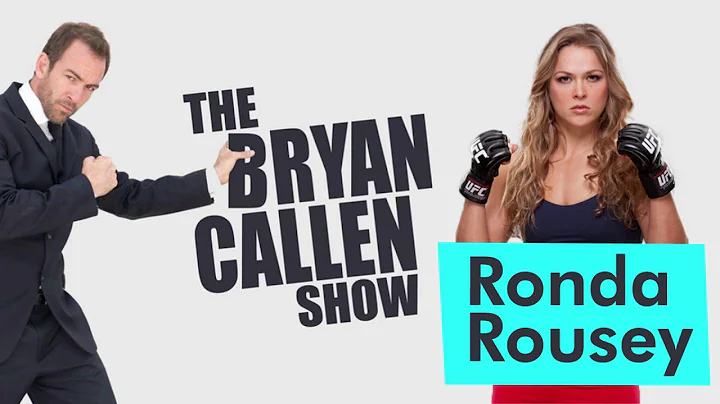 Ronda Rousey Interview With Bryan Callen
