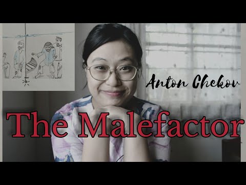 THE MALEFACTOR by Anton Chekhov |