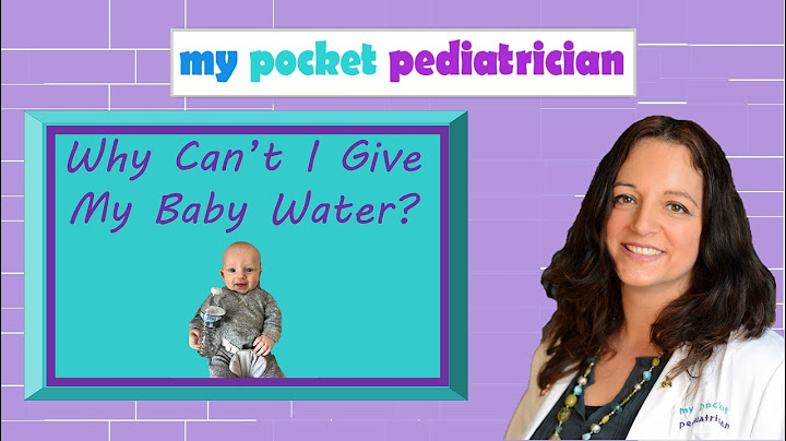 Don't give your baby water - Here's why!