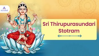 Sri Thirupurasundari Stotram | Goddess Tripurasundari