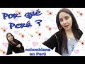 ¿Por qué me vine a Perú? #StoryTime / Colombiana En Perú / Thany Beran